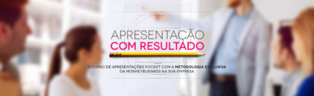 Curso de Apresentações da MonkeyBusiness na sua Empresa